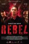 Rebel (2024) Sub Indonesia