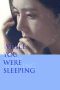 While You Were Sleeping (2024) Sub Indo